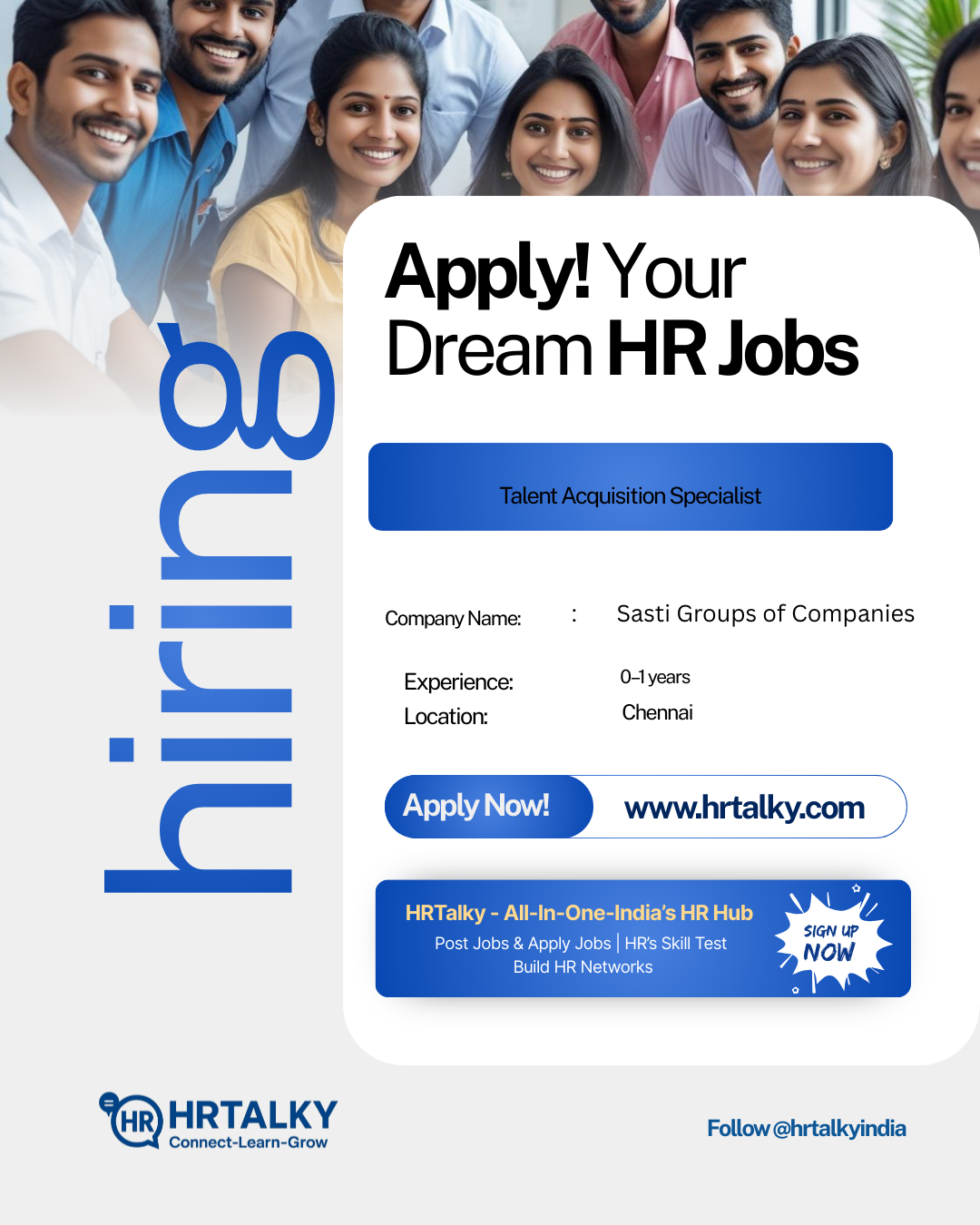 Talent Acquisition Specialist Job in Chennai | Sasti Groups of Companies | Apply on HRTalky.com