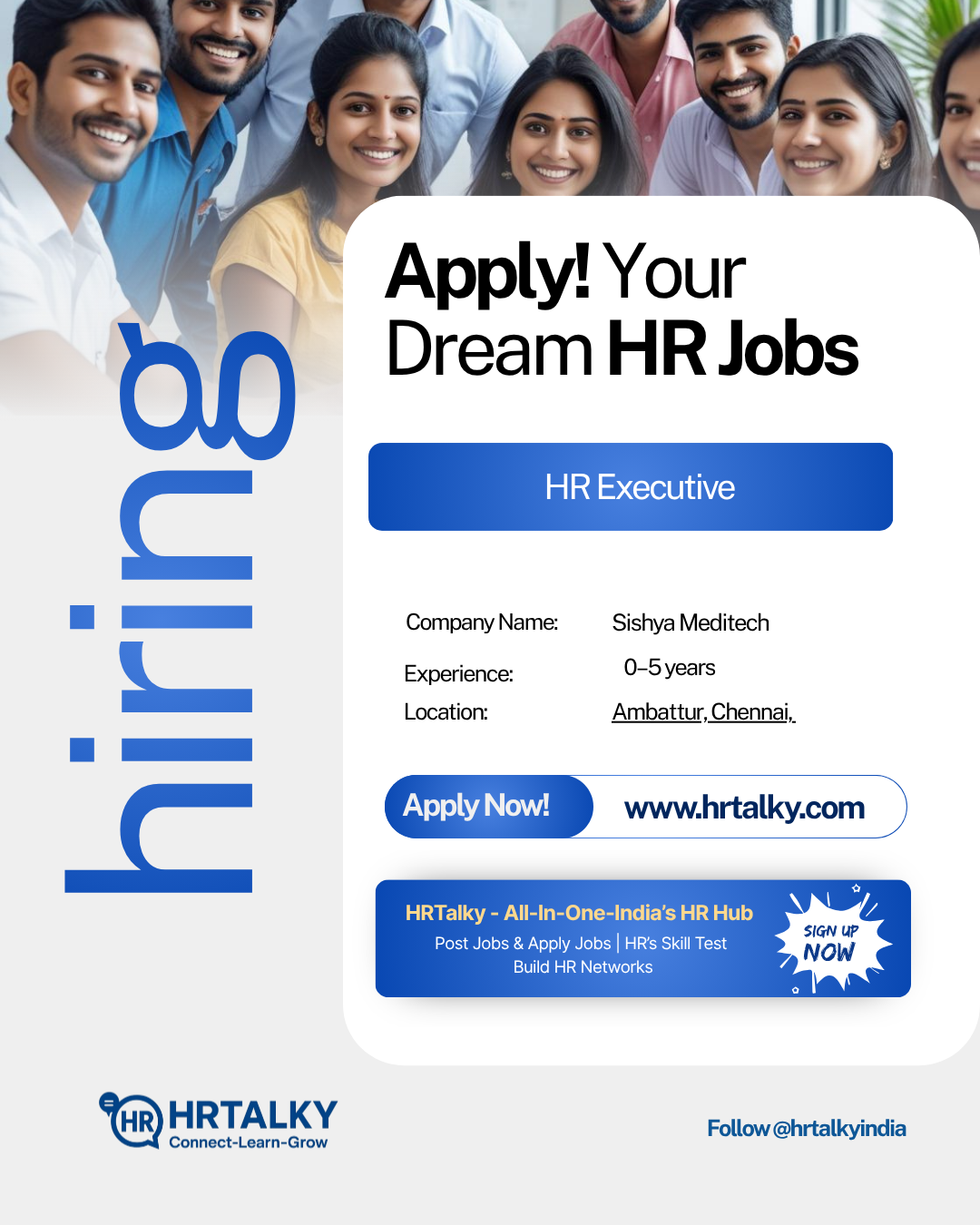 Senior HR Executive / HR Executive/Sishya Meditech India Pvt. Ltd. /APPLY NOW HRTALKY.COM